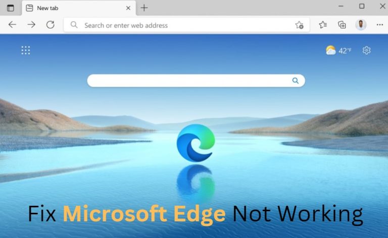 Fix Microsoft Edge Not working