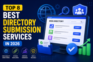 Top 8 Best Directory Submission Services in 2026 (Tested & Working)